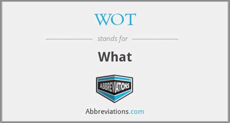 wottev meaning|what does wot mean.